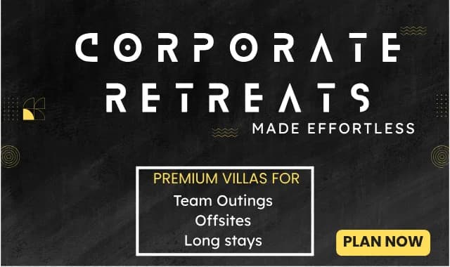 Let's curate exceptional corporate offsite, Experiences that go beyond the ordinary. Whether you’re looking to strengthen team bonds, spark creativity, or simply recharge in a serene setting, we’ve got you covered. 